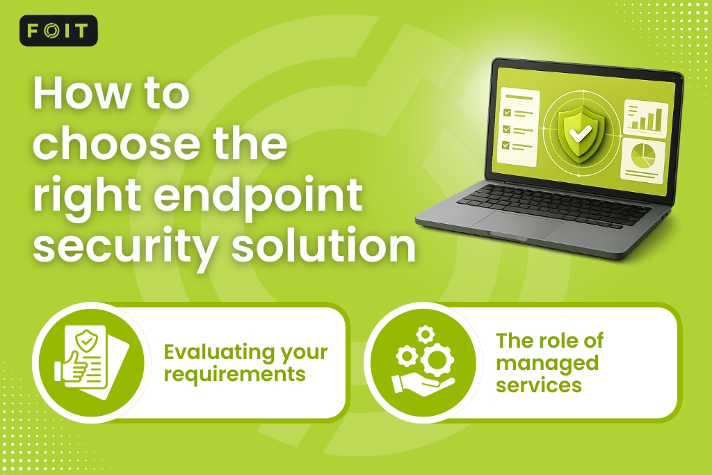 How to choose the right endpoint security solution